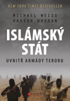 Michael Weiss, Hassan Hassan: Islámský stát. Uvnitř armády teroru.