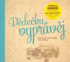 Dědečku, vyprávěj – Kniha pro uchování vzpomínek