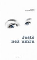 Ještě než umřu