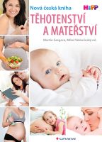 Nová česká kniha těhotenství a mateřství