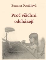 Proč všichni odcházejí
