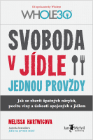 svoboda-v-jidle-jednou-provzdy