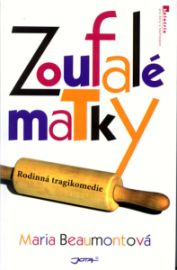 zoufale matky obalka